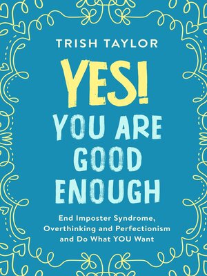 cover image of Yes! You are Good Enough